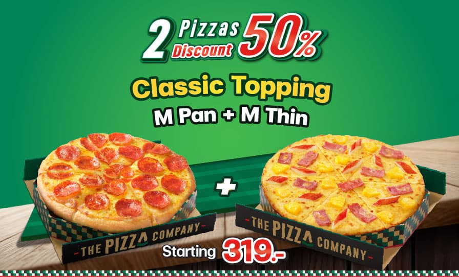 Pan crust + Crispy Thin crust (Classic Topping)