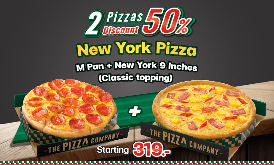 Pan crust + New York Pizza (Classic Topping)