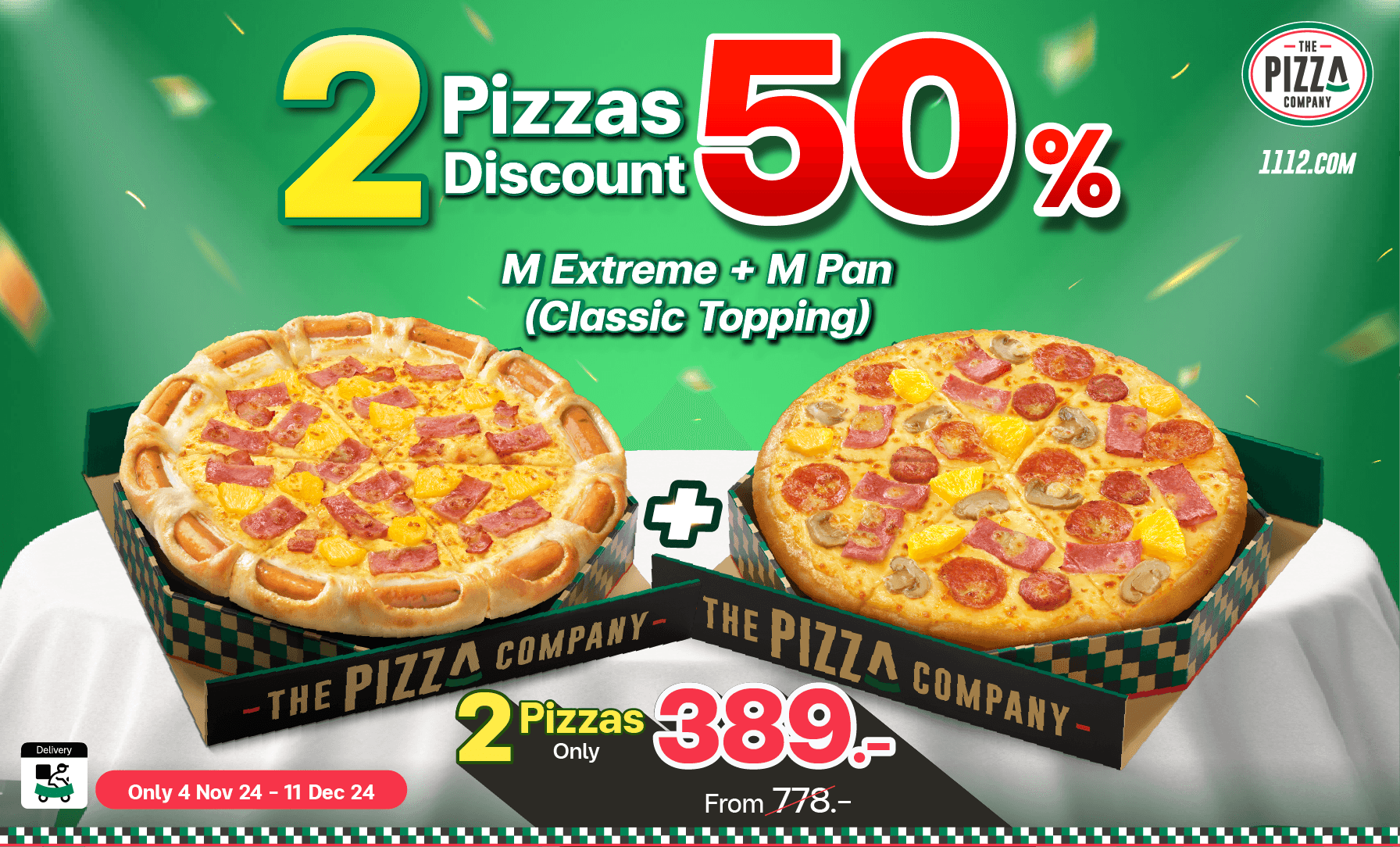 Discount 50% for 2 Pizzas (Extreme Crust)